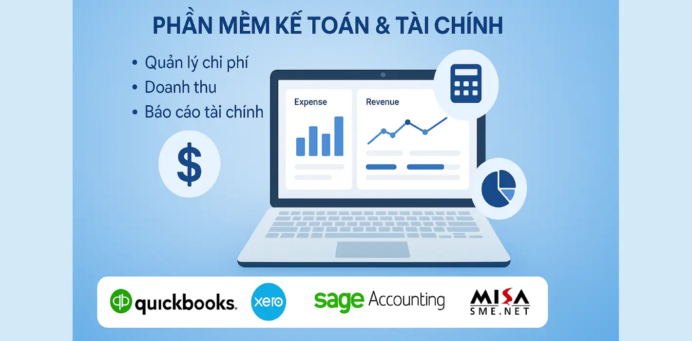 Phần mềm kế toán & tài chính Quản lý chi phí, doanh thu, báo cáo tài chính