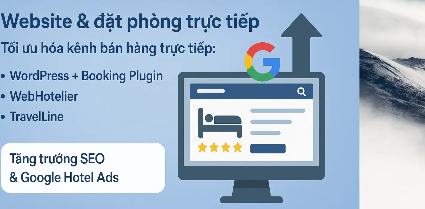 Website & Đặt Phòng Trực Tiếp – Giải Pháp Tối Ưu Hóa Kênh Bán Hàng Cho Khách Sạn