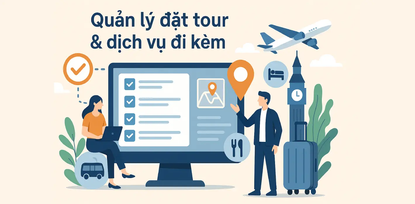 Quản lý đặt tour & dịch vụ đi kèm