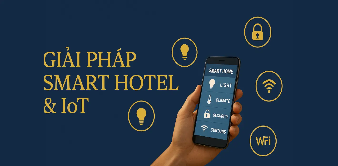 Giải pháp Smart Hotel & IoT