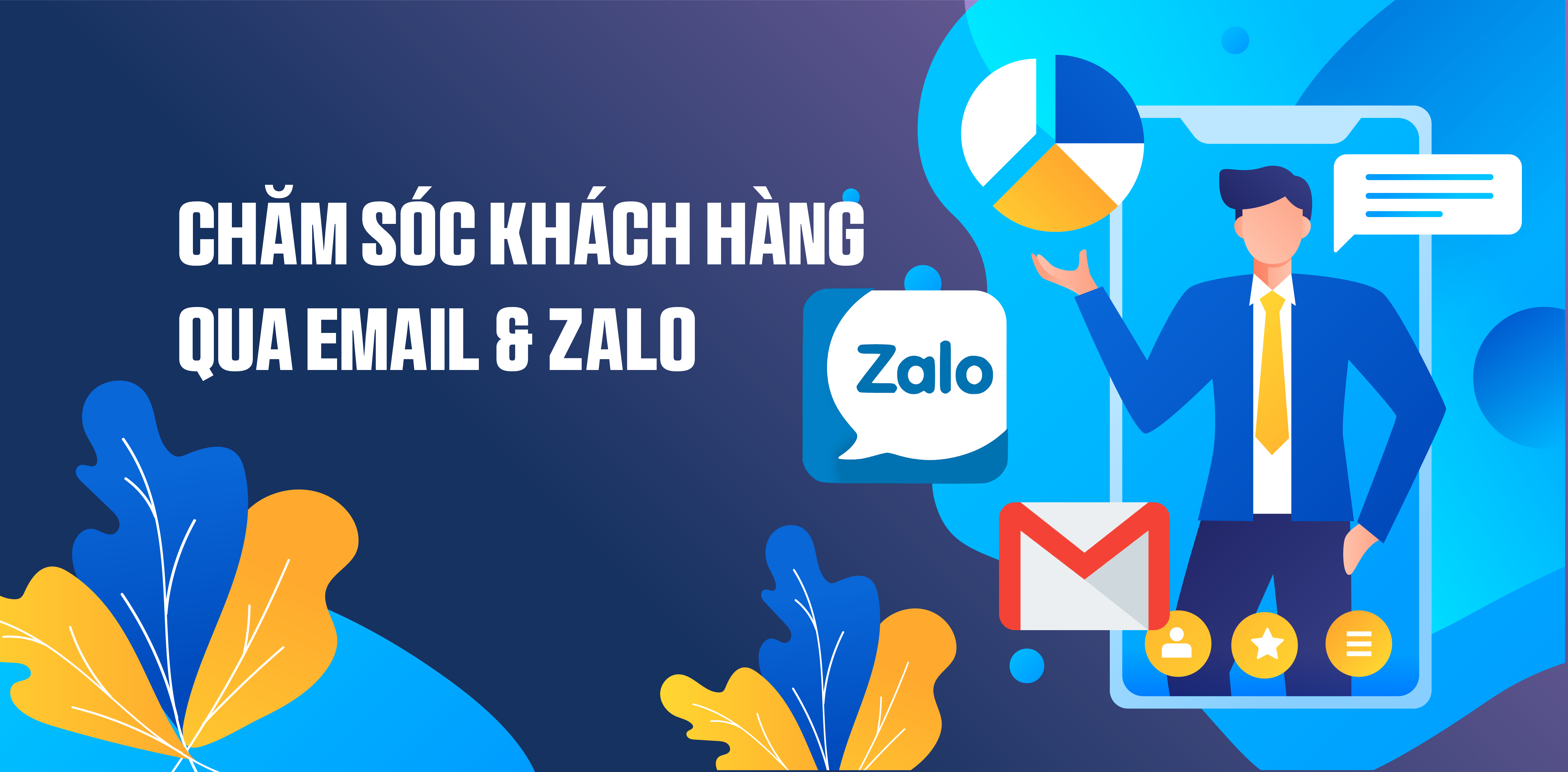 Chăm sóc khách hàng qua email & Zalo