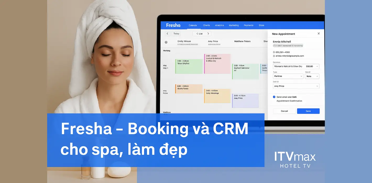 Fresha – Booking và CRM thông minh cho spa & làm đẹp trong khách sạn, resort