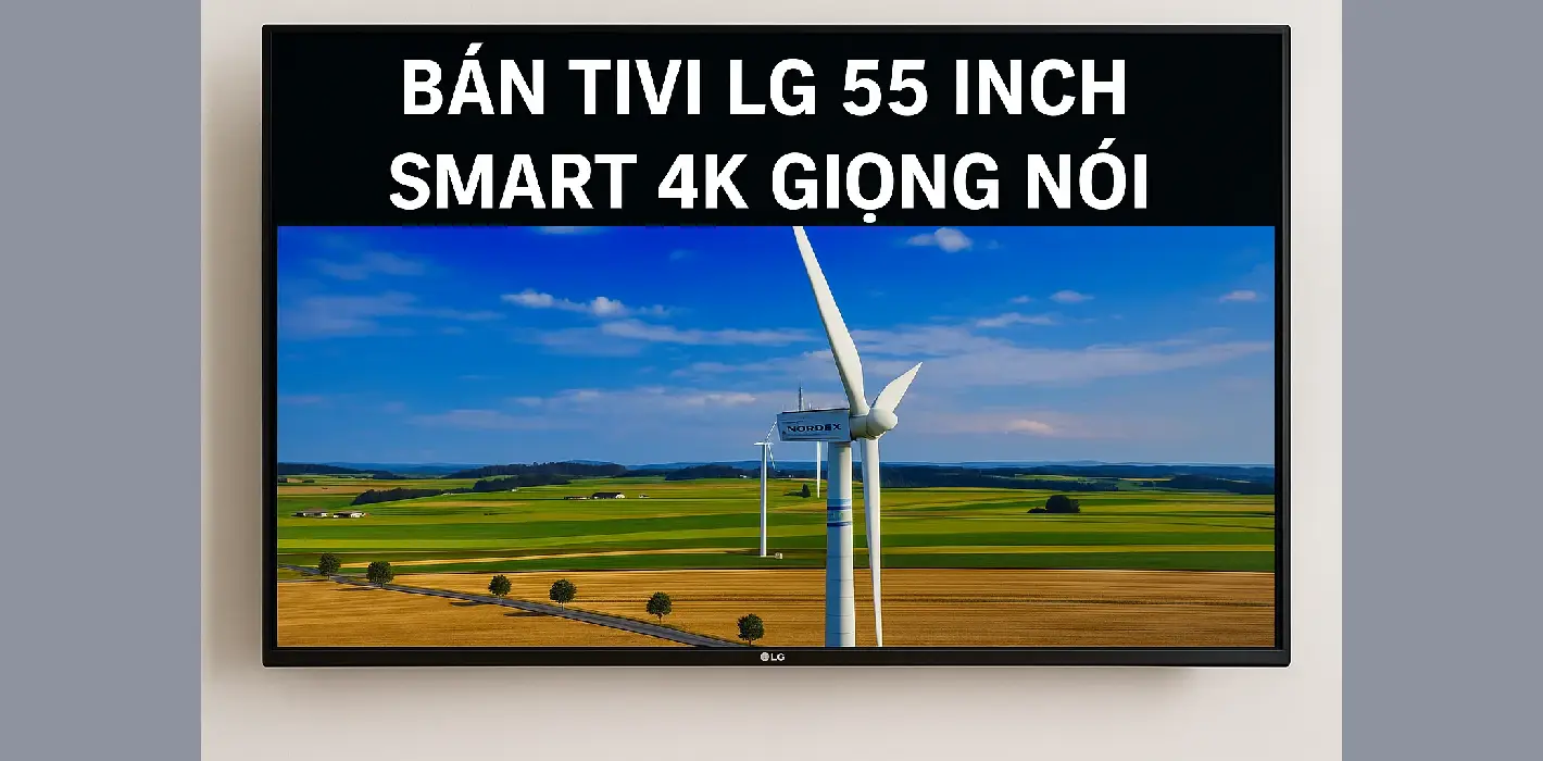 Bán tivi LG 55 inch Smart 4k giọng nói chuột bay