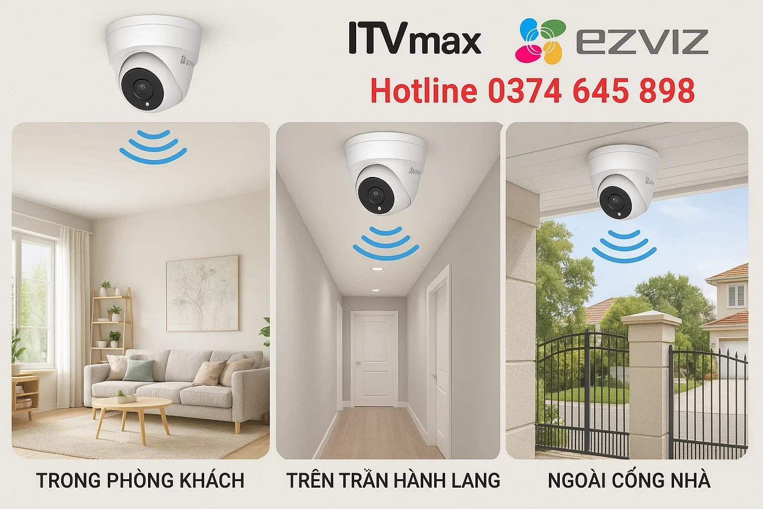 Minh họa vị trí lắp camera Ezviz trong phòng khách, trên trần hành lang, ngoài cổng nhà; vùng quan sát rộng, sóng wifi mạnh.