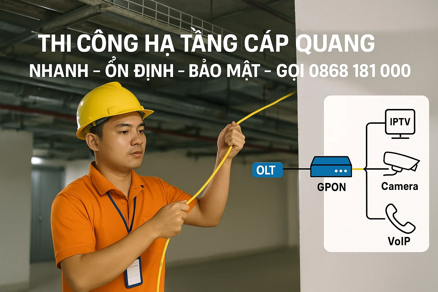 Thi Công Hạ Tầng Cáp Quang Trọn Gói – Triển Khai Nhanh – Chuẩn Doanh Nghiệp